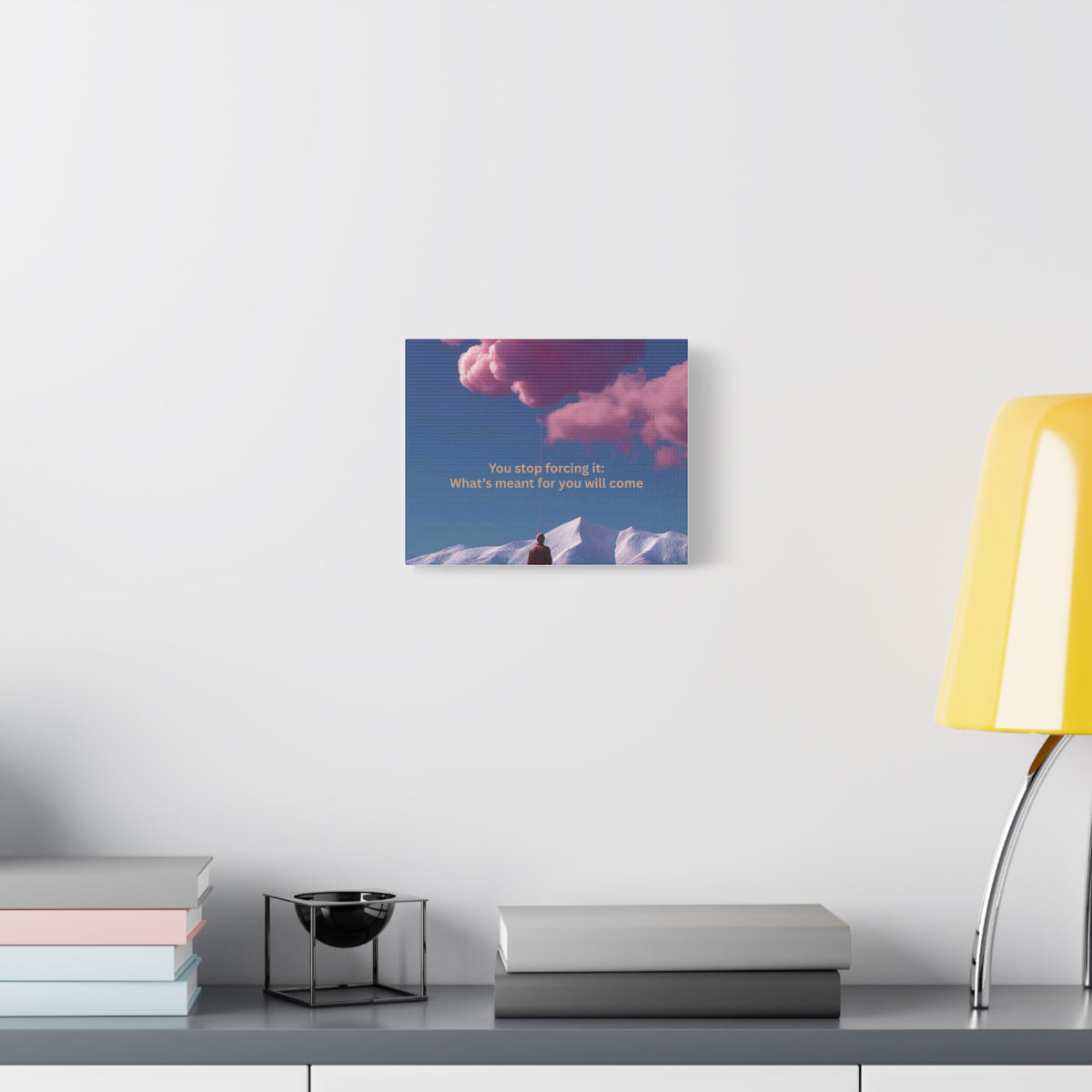 Inspirational Canvas Wall Art – "You Stop Forcing It" Motivational Quote